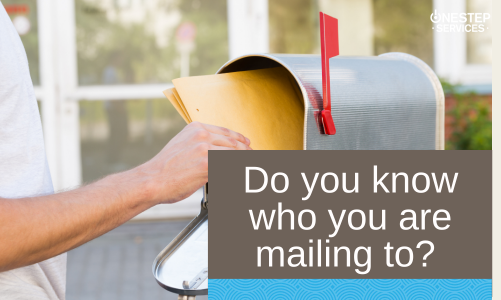 Do you know who you are mailing to?