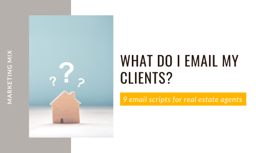 9 Email Scripts for Real Estate Agents