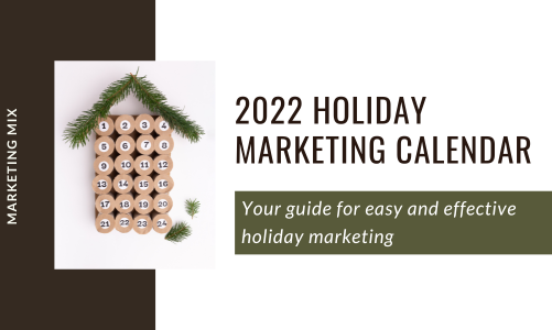 2022 Holiday Marketing Calendar for Real Estate Agents