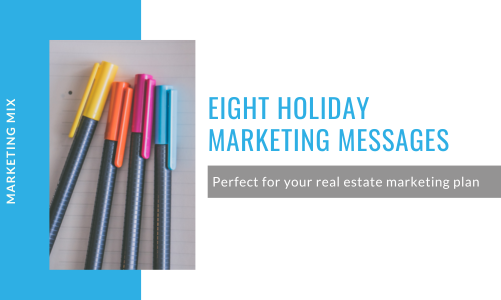 8 Real Estate Marketing Messages for the Holidays