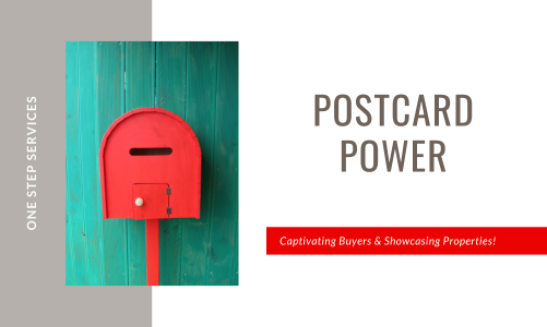 Postcard Power: Unleashing the Fun in Captivating Buyers and Showcasing Properties!