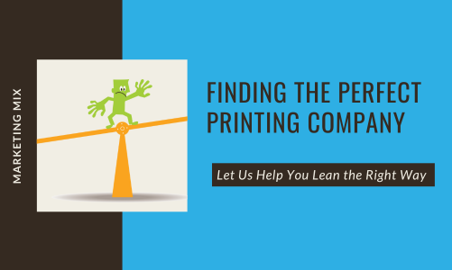 Making Confident Printing Choices:  Lean on Our Expertise for the Perfect Solution