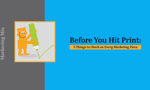 A quick checklist to make sure your marketing reflects your brand, and actually works.